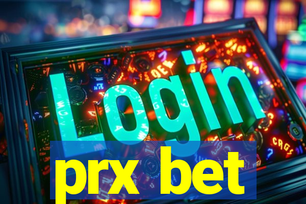 prx bet